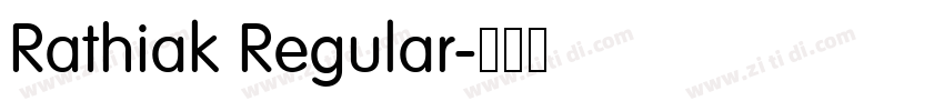Rathiak Regular字体转换
